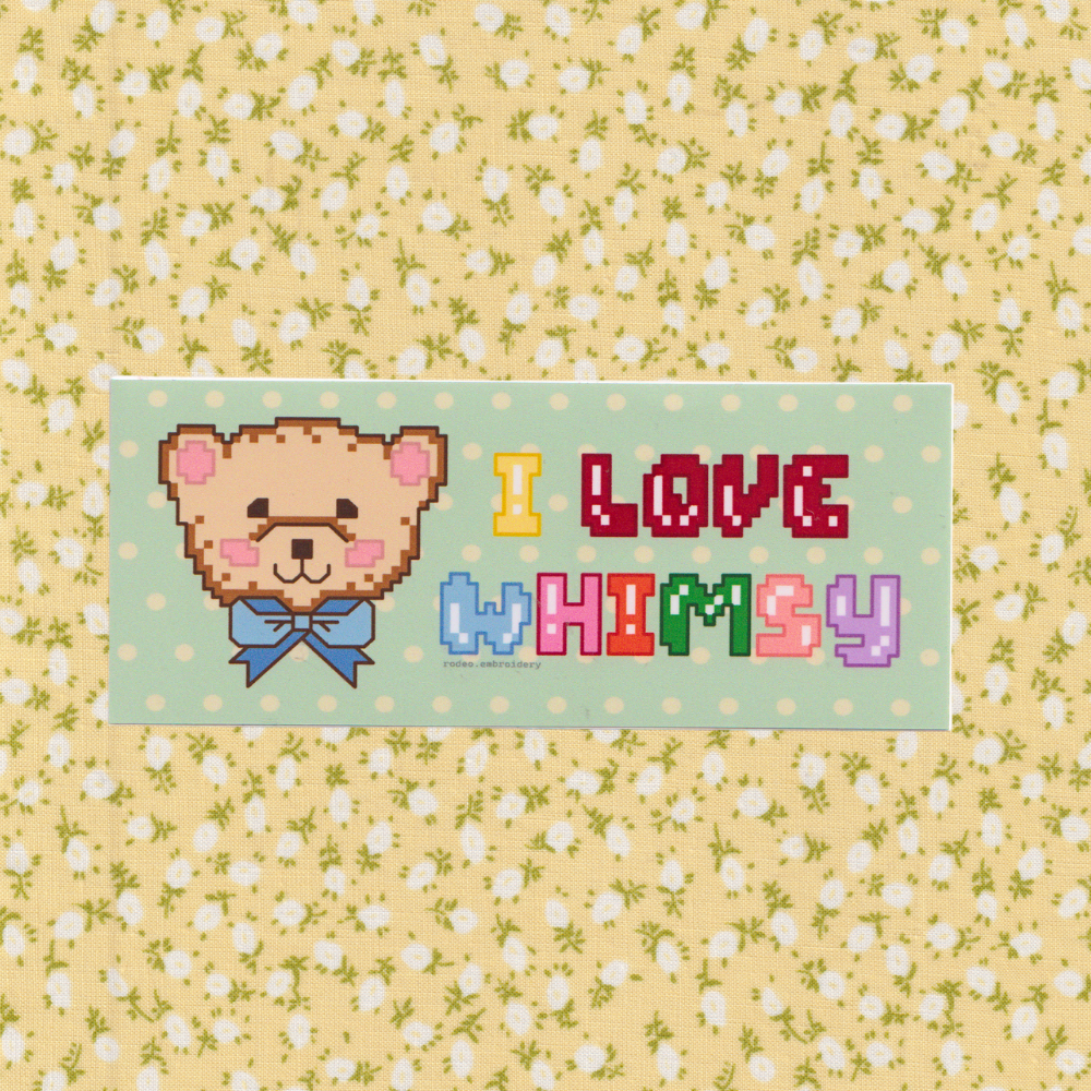 I Love Whimsy - Matte Vinyl Sticker