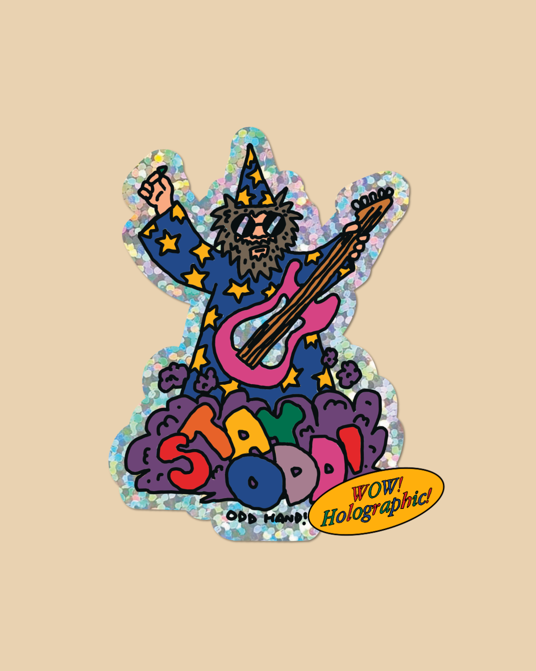 Stay Odd Wizard Holographic Sticker