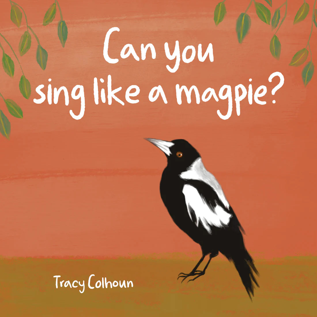 Can You Sing Like A Magpie Board Book