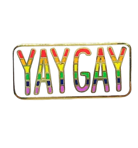 Load image into Gallery viewer, Yay Gay Enamel Pin
